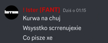 a screenshot of a discord conversation between ister fant and kurwa na chuj