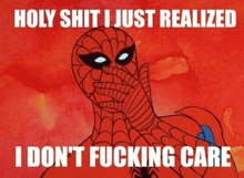 a cartoon of spider-man saying holy shit i just realized