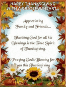 happy thanksgiving with a grateful heart appreciating family and friends thanksgiving god for all his blessings is the true spirit of thanksgiving