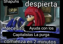 a cartoon of knuckles laying in a hospital bed with the words " necesita ayuda con los capitalistas la purga "