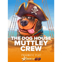 a poster for the dog house muttley crew shows a dog in a pirate hat