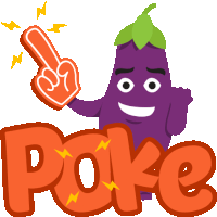 a cartoon illustration of an eggplant holding a foam finger pointing to the word poke