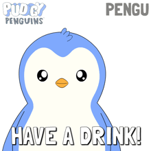 a cartoon of a penguin holding a bottle of water with the caption " have a drink "