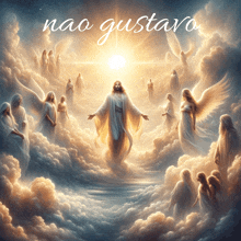 a painting of jesus surrounded by angels with the words nao gustavo below