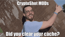 a man giving a thumbs up with the words cryptoshot mods on the bottom