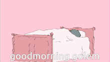 a drawing of a bed with the words " good morning golem " on it