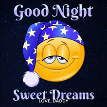 a smiley face wearing a sleep cap with the words " good night sweet dreams " below it