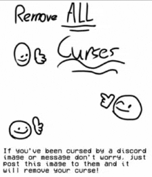 a poster that says remove all curses if you 've been cursed by a discord image or message