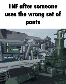 a picture of a military ship with a caption that says inf after someone uses the wrong set of pants