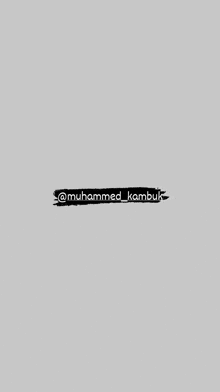 a black and white logo for muhammad kambuk on a white background .