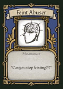 a card that says feint abuser with a picture of a brain on it