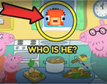 a cartoon of peppa pig cooking with a magnifying glass and the words who is he