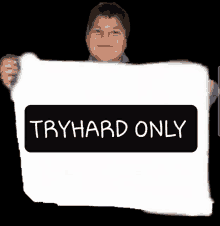 a young boy is holding a sign that says tryhard only