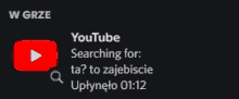 a screenshot of a youtube search for ta ? to zajebiscie uplyneto 1:12