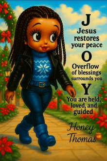 jesus restores your peace overflow of blessings surrounds you you are held you are loved and guided honey thomas