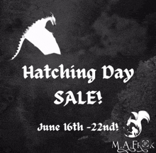 an advertisement for a hatchling day sale on june 16th -22nd