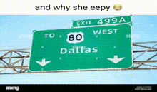 a green highway sign that says exit 499a to dallas .