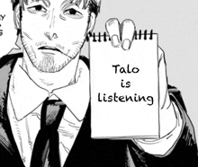 a man in a suit is holding a notepad with the words talo is listening written on it