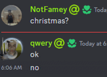 a screenshot of a chat between notfamey and qwery