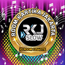 a logo for room kartika jakarta slow is surrounded by music notes