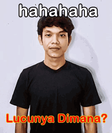 a man wearing a black shirt with the words lucunya dimana written below him