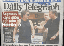 the front page of the daily telegraph shows sopranos style show for john barillaro