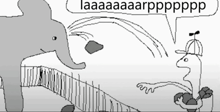 a black and white drawing of an elephant and a turtle with a speech bubble that says laaaaaaaarpppppp