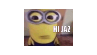 a close up of a minion wearing goggles and the words hi jaz .