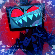 a drawing of a monster with the word atychiphobia on it