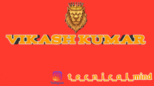 a red background with the name vikash kumar and a lion with a crown on its head