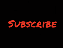 a black background with the word subscribe in red