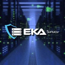 a server room with the eka sunucu logo