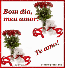 a greeting card with roses and teddy bears that says bom dia meu amor