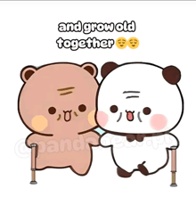 a cartoon of two bears with the words and grow old together