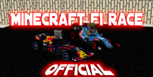 a poster for the minecraft f1 race with two cars