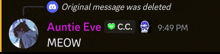 the original message was deleted by auntie eve and meow