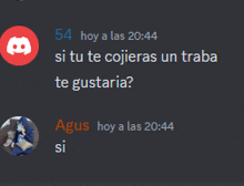 a screenshot of a conversation between agus and 54 hoy a las 20:44