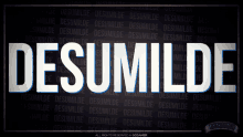 the word desumilde is displayed on a dark background