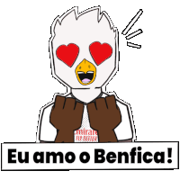 a cartoon of a bird with heart shaped eyes and the words eu amo o benfica