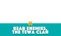 a blue banner with the words bear enemies the tewa clan on it