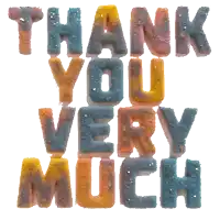 the words thank you very much are made out of candy