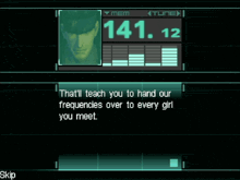 a video game screen that says that 'll teach you to hand our frequency over to every girl you meet