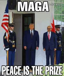 maga peace is the prize is displayed on a picture of two men