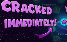 cracked immediately written in purple letters on a blue background