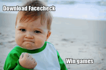 a baby with a fist in the air and the words download facecheck win games below him