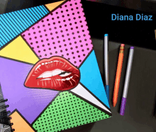 diana diaz is the name of the person behind the colorful notebook