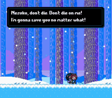 a pixel art scene with a girl standing in the snow saying nezuko don 't die don 't die on me