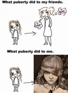 a cartoon of a girl with a bandage on her eye and the words what puberty did to my friends