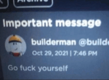 an important message from builderman on october 29 2021