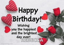 a birthday card for rebecca with red roses and red hearts